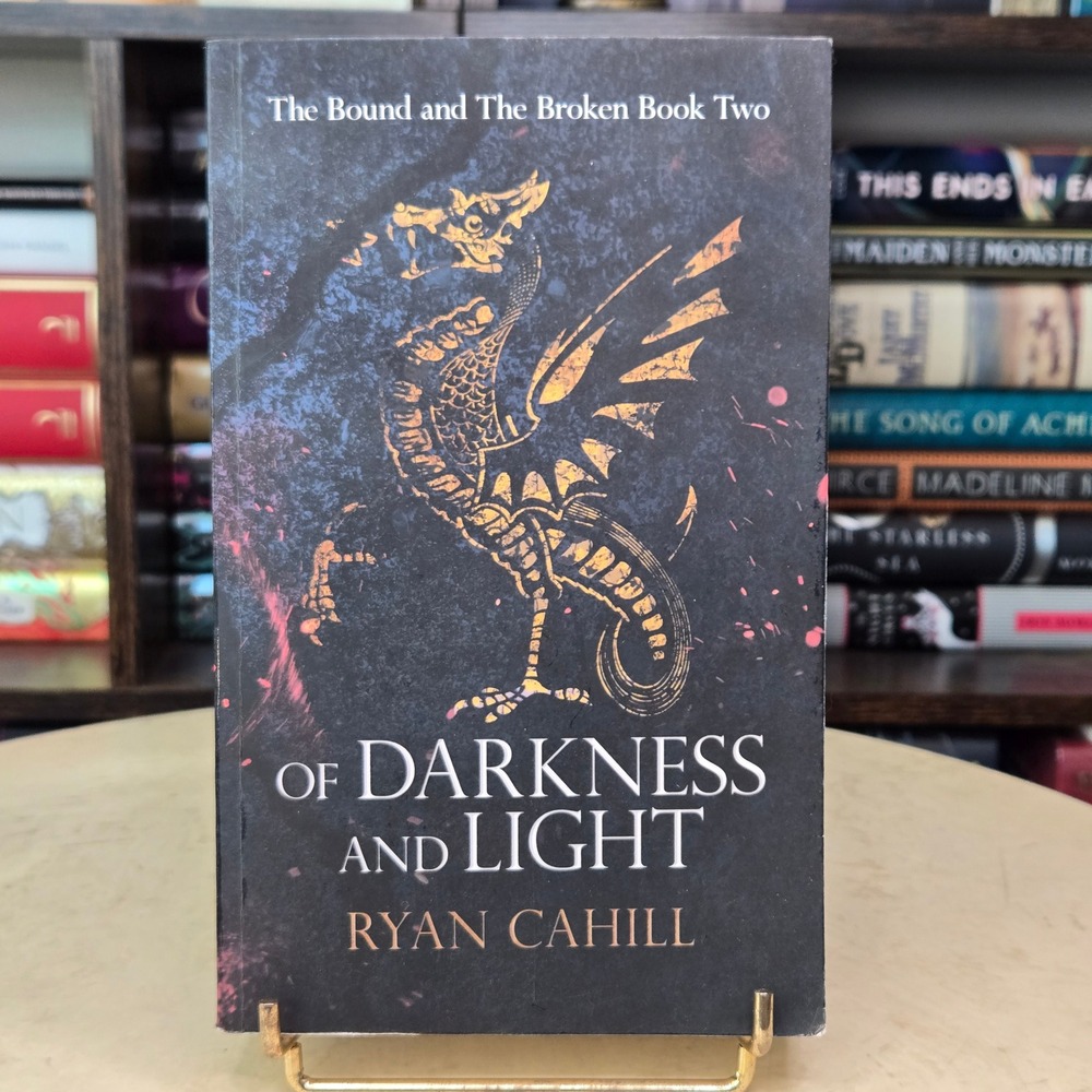 Of Darkness and Light by Ryan Cahill *Signed and Stamped Indie Edition,First Ed*
